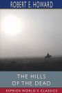 The Hills of the Dead (Esprios Classics)