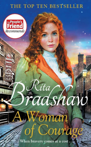A Woman of Courage: heart-warming historical novel from the Sunday Times bestselling author