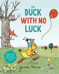 Title: The Duck With No Luck, Author: Gemma Merino