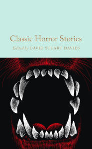 Free book catalogue download Classic Horror Stories English version by David Stuart Davies 9781035014941 