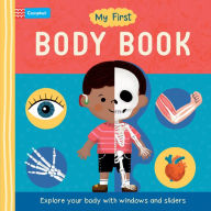 Title: My First Body Book: Explore your body with windows and sliders, Author: Campbell Books