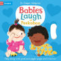 Babies Laugh at Peekaboo: Play Along with Grab-and-pull Pages and Mirror