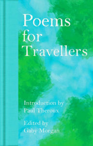 Title: Poems for Travellers, Author: Gaby Morgan