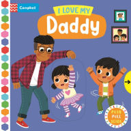 Title: I Love My Daddy, Author: Campbell Books