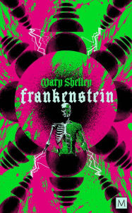 Title: Frankenstein, Author: Mary Shelley