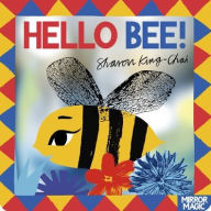 Title: Hello Bee!: A minibeast search-and-find mirror book, Author: Sharon King-Chai