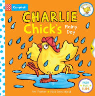 Title: Charlie Chick's Rainy Day, Author: Nick Denchfield