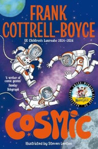 Title: Cosmic, Author: Frank Cottrell Boyce