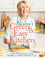 Title: Nancy's Green and Easy Kitchen, Author: Nancy Birtwhistle