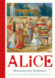 Title: Alice Pull-Out Prints: Illustrations from Wonderland, Author: Macmillan Children's Books