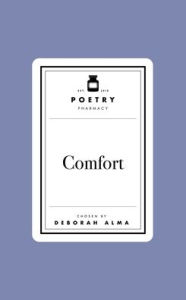 Title: Poetry Pharmacy: Comfort, Author: Deborah Alma