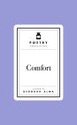 Poetry Prescription: Comfort