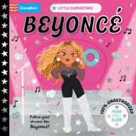 Title: Little Superstars: Beyoncé: A Push, Pull, Slide Book, Author: Campbell Books