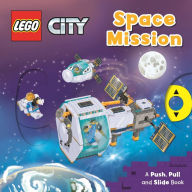 Title: LEGO® City. Space Mission: A Push, Pull and Slide Book, Author: Macmillan Children's Books