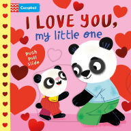 Title: I Love You, My Little One: A Valentine's Day Board Book, Author: Campbell Books