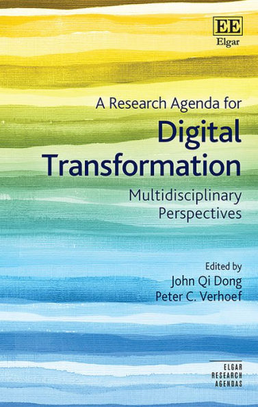 A Research Agenda for Digital Transformation: Multidisciplinary Perspectives