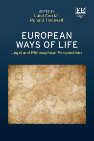 Amazon books pdf download European Ways of Life: Legal and Philosophical Perspectives by Luigi Corrias, Ronald Tinnevelt  in English
