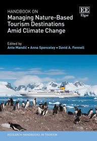 Title: Handbook on Managing Nature-Based Tourism Destinations Amid Climate Change, Author: Ante Mandic