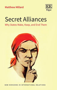 Ebooks textbooks free download Secret Alliances: Why States Make, Keep, and End Them 9781035326877 PDF ePub MOBI