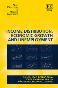 Google books free download pdf Income Distribution, Economic Growth and Unemployment