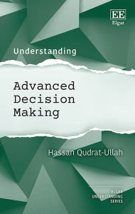 Free share ebooks download Understanding Advanced Decision Making by Hassan Qudrat-Ullah in English 9781035346233