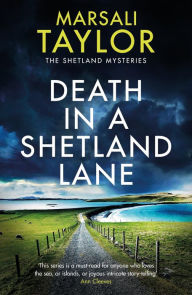 Title: Death in a Shetland Lane, Author: Marsali Taylor