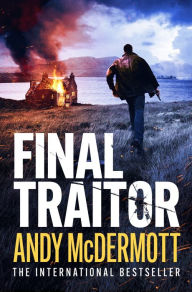 Title: Final Traitor, Author: Andy McDermott