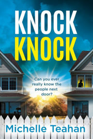 Title: Knock Knock, Author: Michelle Teahan