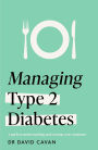 Managing Type 2 Diabetes (Headline Health Series): A guide to understanding and treating your symptoms