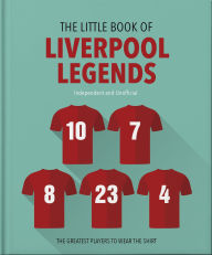 Real book download The Little Book of Liverpool Legends