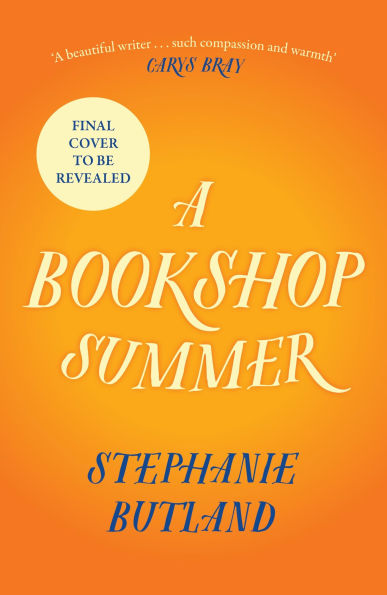 A Bookshop Summer: The life-affirming new novel from the author of Found in a Bookshop, perfect for book lovers
