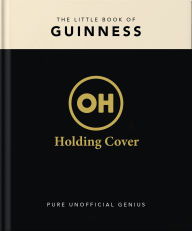 Title: The Little Book of Guinness, Author: Orange Hippo!