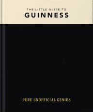 Title: The Little Guide to Guinness, Author: OH