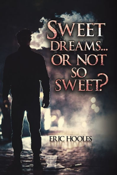 Sweet Dreams... Or Not So Sweet?