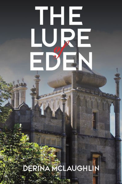 The Lure of Eden