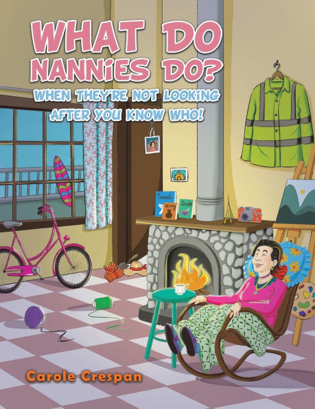 What Do Nannies Do? When They're Not Looking After You Know Who!