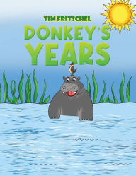 Title: Donkey's Years, Author: Tim Fritschel