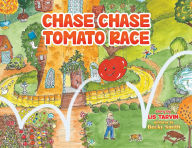 Title: Chase Chase Tomato Race, Author: Lis Tarvin