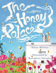 Title: The Honey Palace, Author: Alexia Miliatis