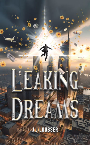 Leaking Dreams