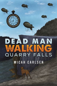 Title: Dead Man Walking, Author: Micah Carlsen