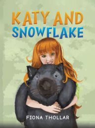 Title: Katy and Snowflake, Author: Fiona Thollar