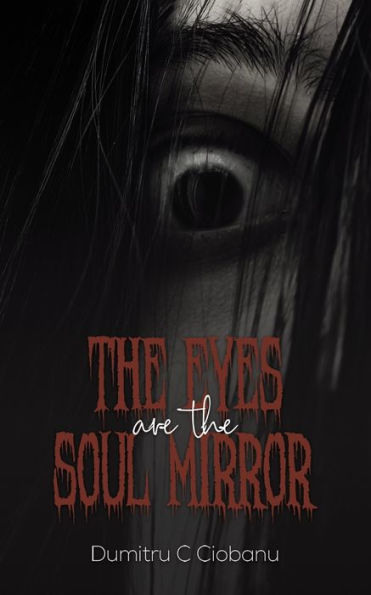 the Eyes Are Soul Mirror