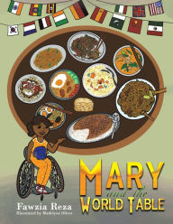 Ebook download forum rapidshare Mary and the World Table by Fawzia Reza, Madelyne Oliver (English literature)
