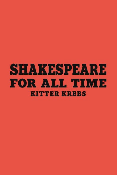 Shakespeare for All Time