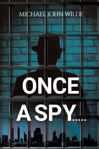 Once a Spy.....