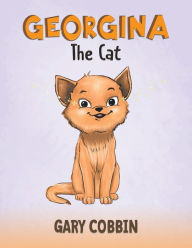 Title: Georgina the Cat, Author: Gary Cobbin