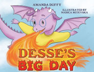 Title: Desse's Big Day, Author: Amanda Duffy