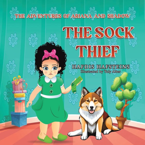 The Adventures of Ariana and Shadow: Sock Thief