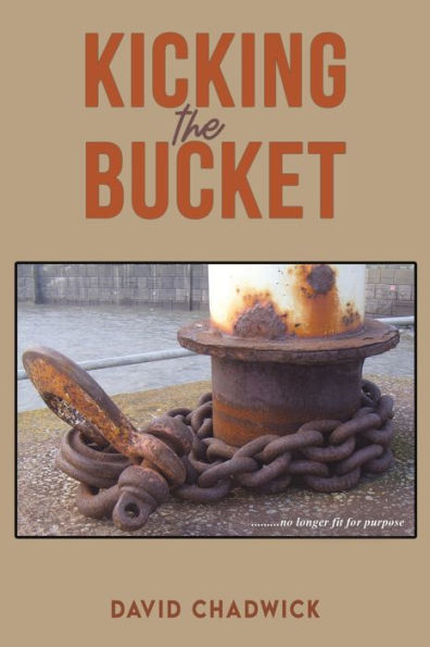 Kicking the Bucket